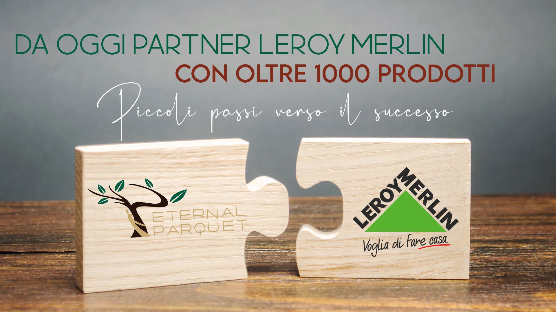 Eternal Parquet entra nel circuito LEROY MERLIN