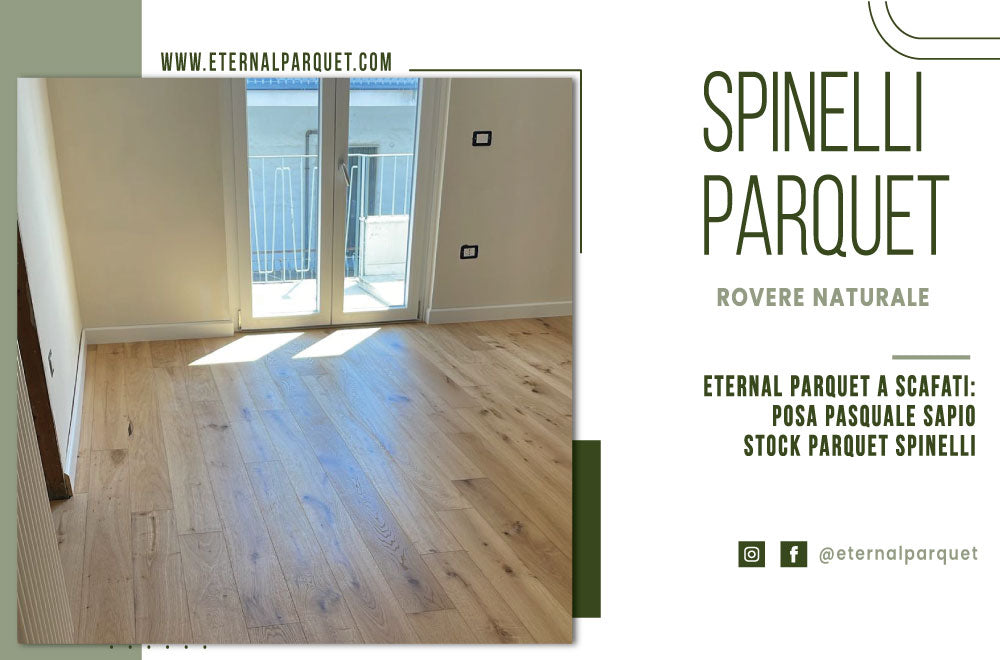 🪵 Eternal Parquet a Scafati: posa parquet Spinelli, qualità garantita